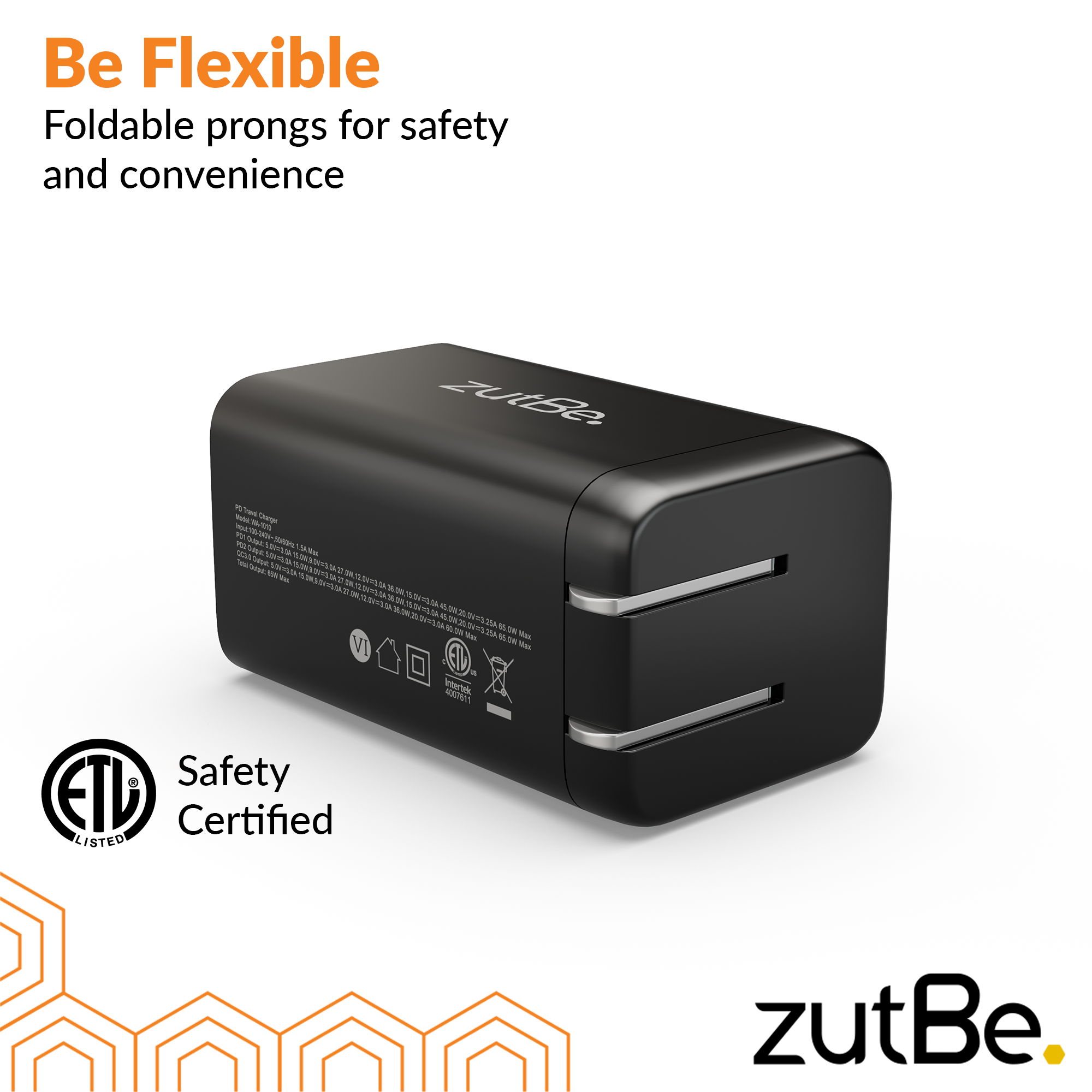 zutBe 65W GaN Wall Charger with 2 USB-C and 1 USB-A ports, compact and lightweight, offering fast charging for phones, laptops, and gaming devices. ETL certified with foldable prongs for easy storage.
capabilities for a range of devices from smartphones to laptops. Efficient GaN technology allows for smaller size and improved energy efficiency.